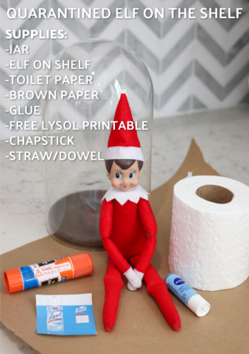 DIY Quarantined Elf on the Shelf - FREE PRINTABLES • Domestic Superhero