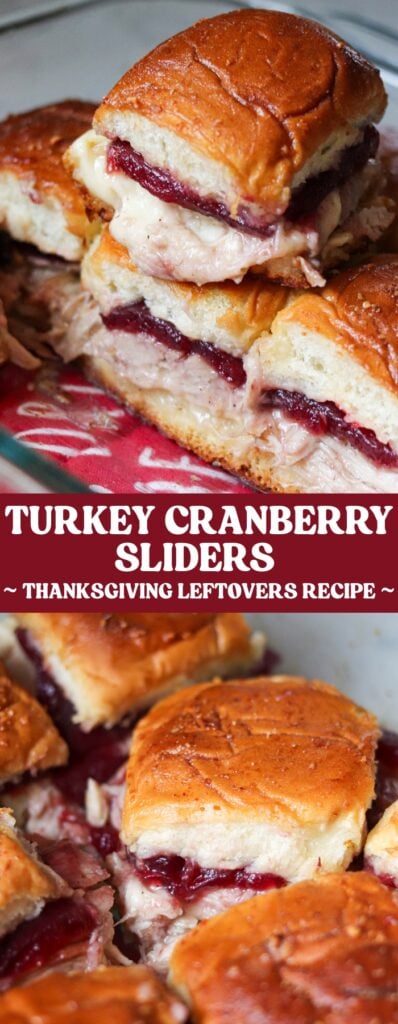 Turkey Cranberry Sliders are the ULTIMATE Thanksgiving leftovers meal! Packed with turkey, cranberry sauce and cheese, these sliders are so good!